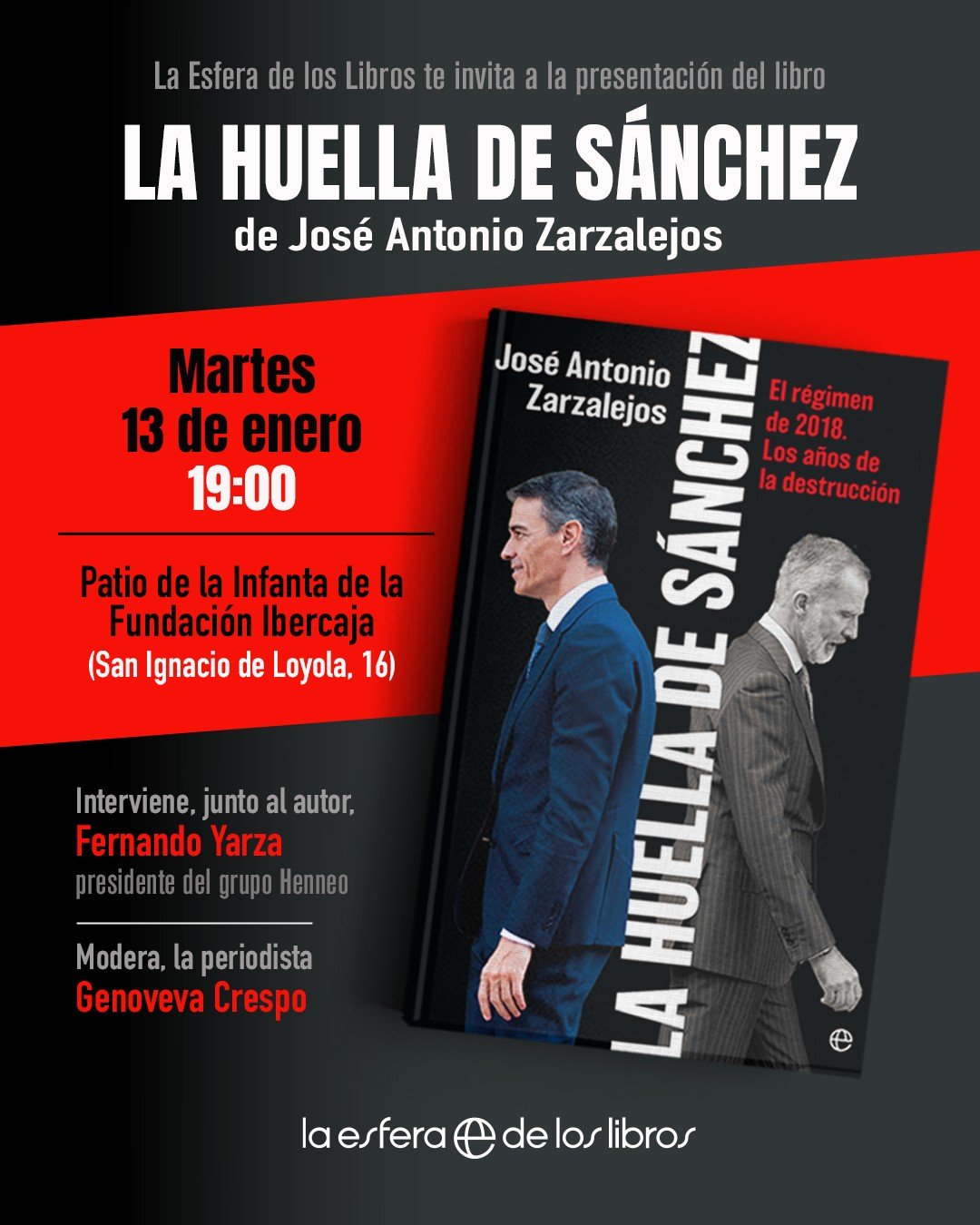 El periodista José Antonio Zarzalejos presentará en Zaragoza su ensayo «La huella de Sánchez» este martes 13 de enero