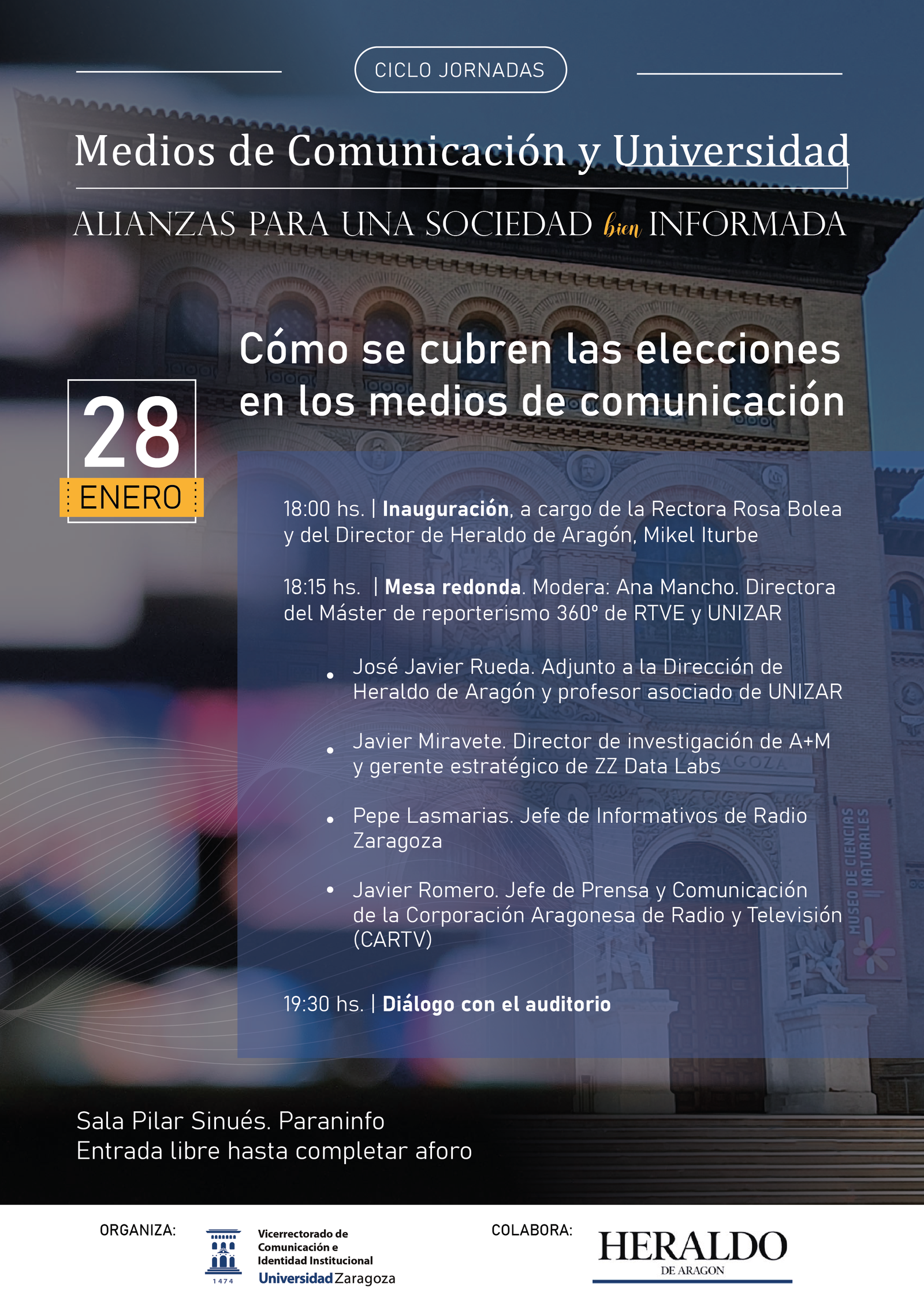 La Universidad de Zaragoza organiza un ciclo de jornadas sobre el papel del periodismo ante los retos actuales