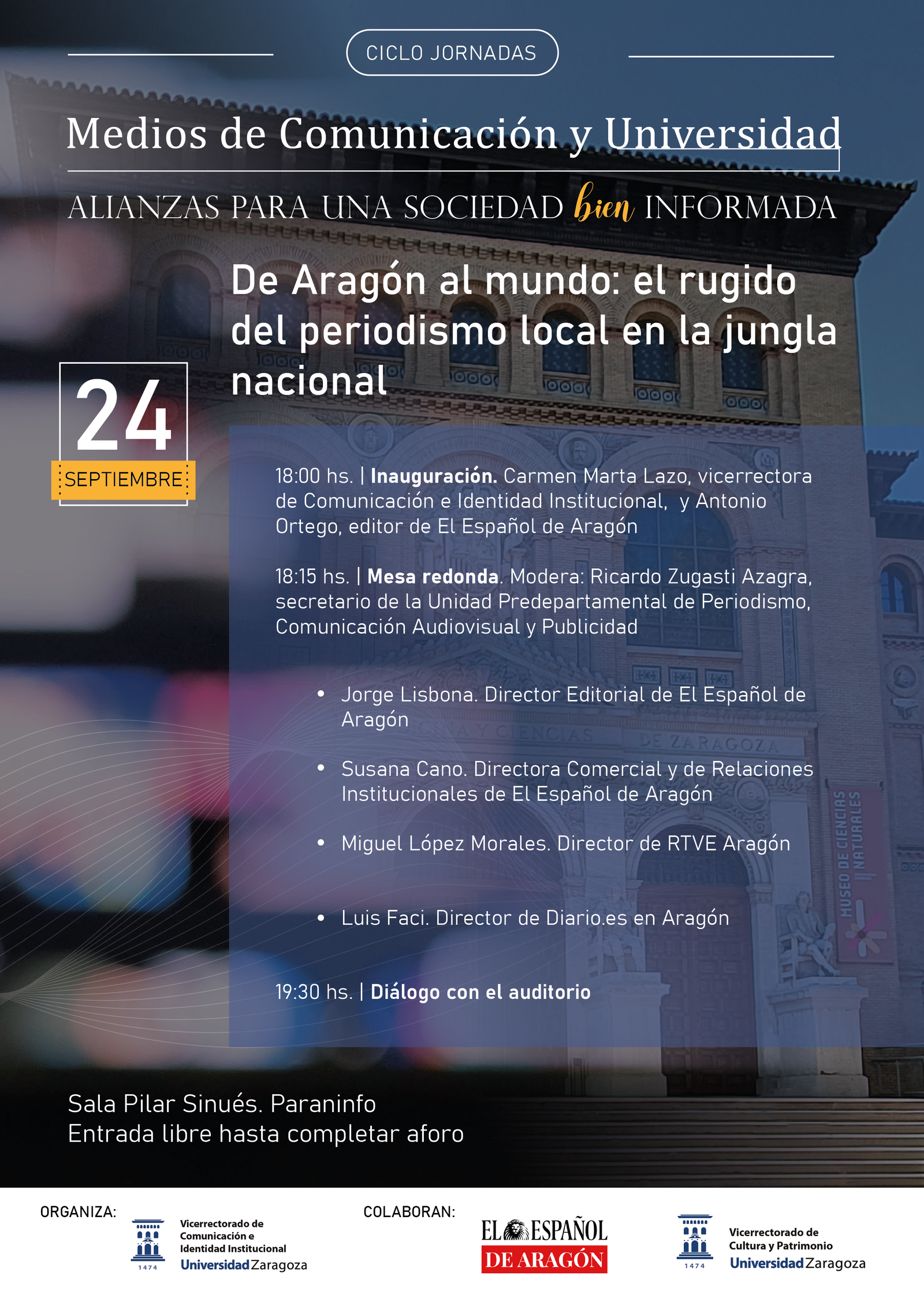 El periodismo local en la jungla nacional, protagonista del ciclo “Medios de comunicación y Universidad” de la Universidad de Zaragoza